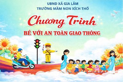 Trường Mầm non Xích Thổ tổ chức chương trình “Bé với an toàn giao thông” ngày 18/03/2026
